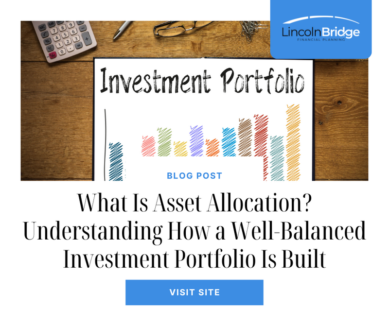 What Is Asset Allocation? Understanding How a Well-Balanced Investment Portfolio Is Built