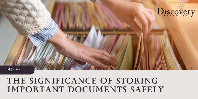 The Significance of Storing Important Documents Safely