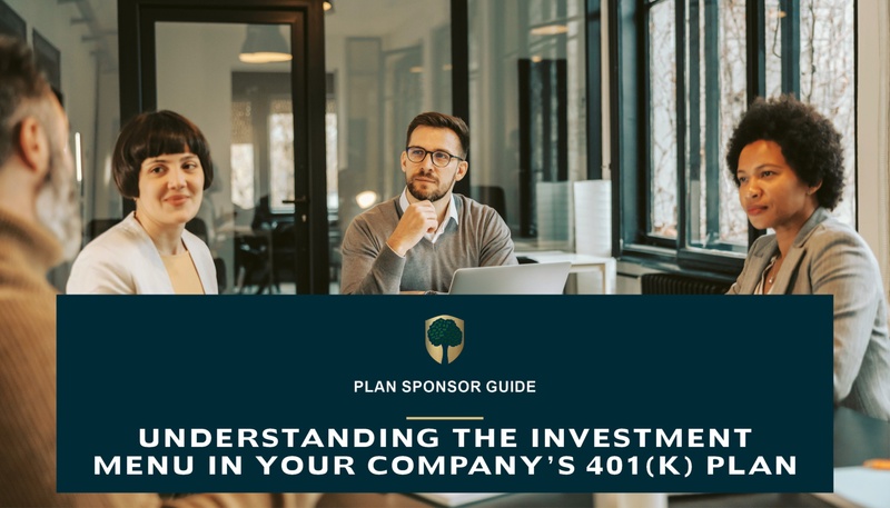 Understanding the Investment Menu in Your Company's 401(k) Plan