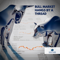 Bull Market Hangs by a Thread
