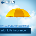 Protecting Your Loved Ones with Life Insurance