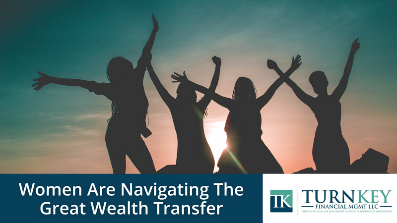 Women Are Navigating the Great Wealth Transfer