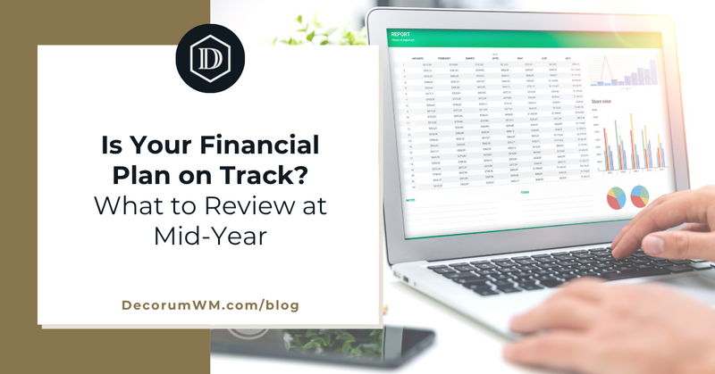 Is Your Financial Plan on Track? What to Review at Mid‑Year