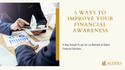 5 Ways to Improve Your Financial Awareness