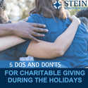 5 Do’s and Don'ts for Charitable Giving During the Holidays