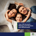 Your 529 Account: Making Contributions and Withdrawals