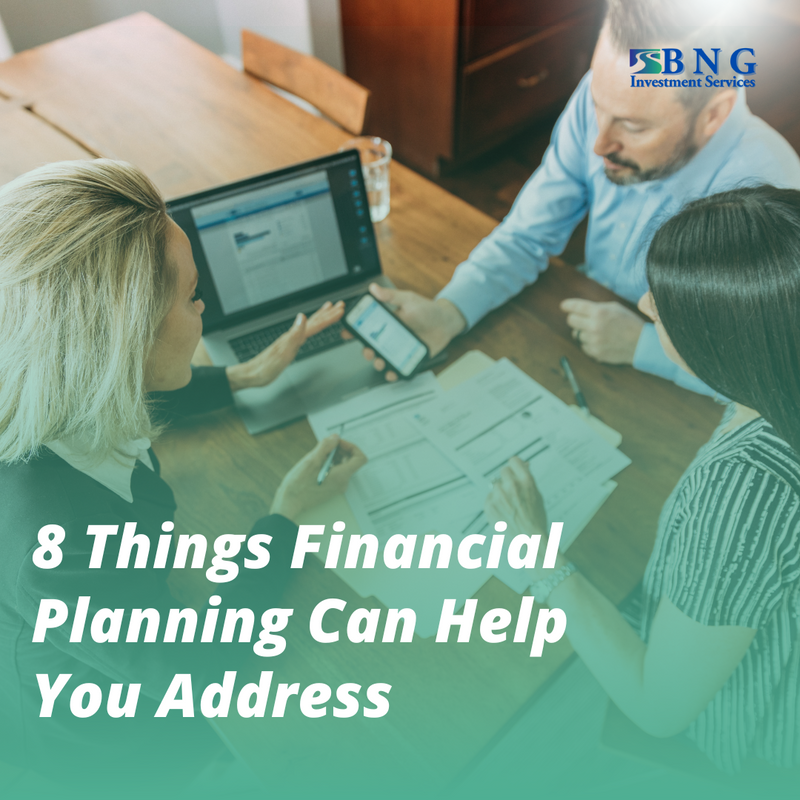 8 Things Financial Planning Can Help You Address