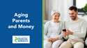 Aging Parents and Money