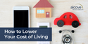 How to Lower Your Cost of Living