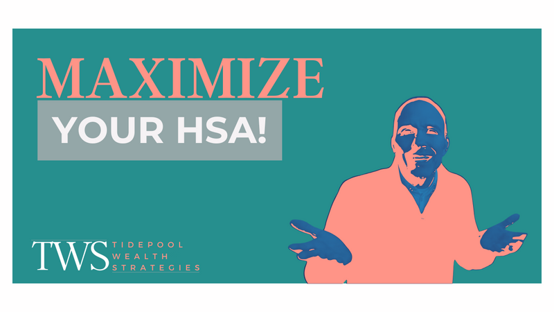 How to Maximize Your HSA for Retirement