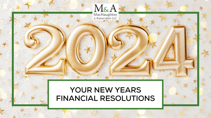 Your New Year’s (Financial) Resolutions