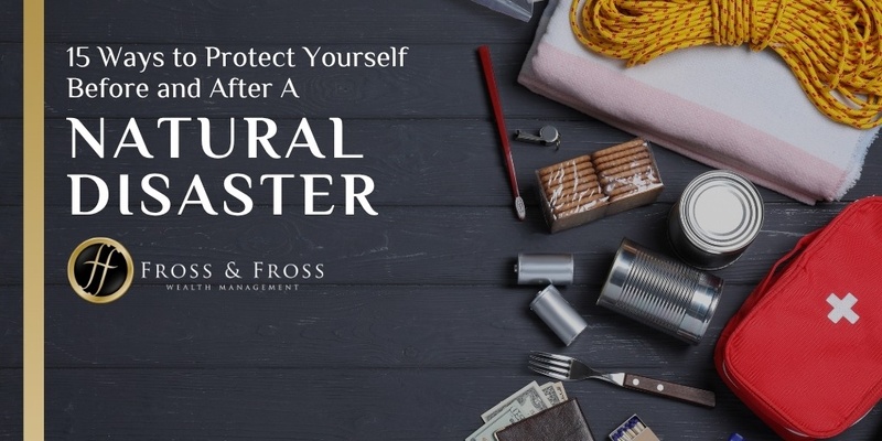 15 Ways to Protect Yourself Before and After a Natural Disaster