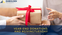 Year-End Donations and #GivingTuesday