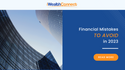 Financial Mistakes to Avoid in 2023