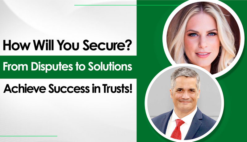 How to Resolve Probate and Trust Disputes: Insights from Sean D. Muntz on Business Talk with Meghan
