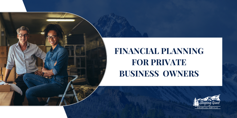 Financial Planning for Private Business Owners