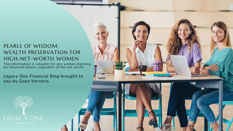 Pearls of Wisdom: Wealth Preservation for High-Net-Worth Women
