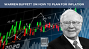 Warren Buffett on How to Plan for Inflation