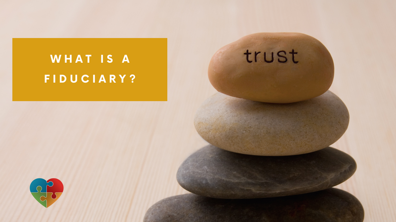 What Is a Fiduciary?