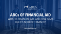 ABCs of Financial Aid