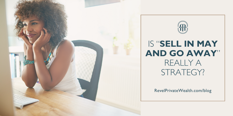 Is the Sell in May and Go Away Really a Strategy?