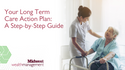 Your Long Term Care Action Plan: A Step-by-Step Guide