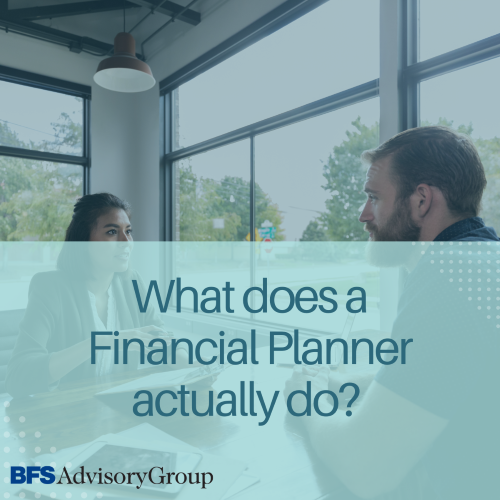 What does a Financial Planner actually do?