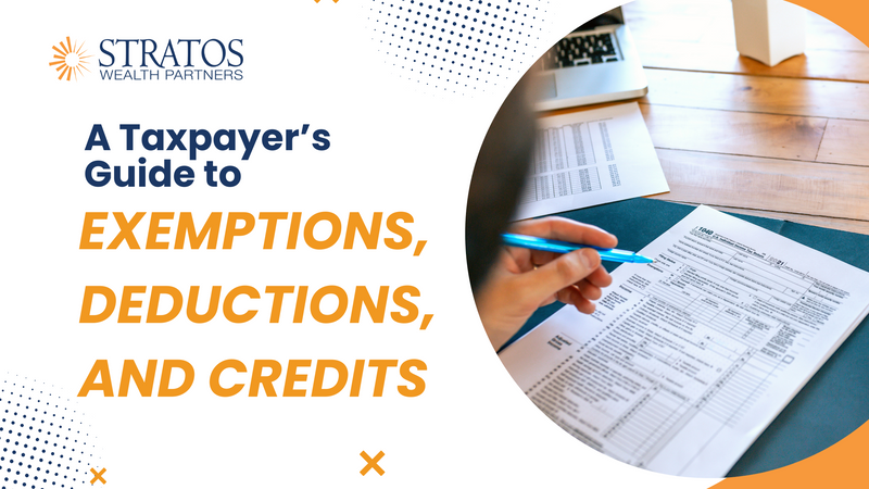 A Taxpayer’s Guide to Exemptions, Deductions, and Credits