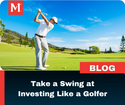 Take a Swing at Investing Like a Golfer
