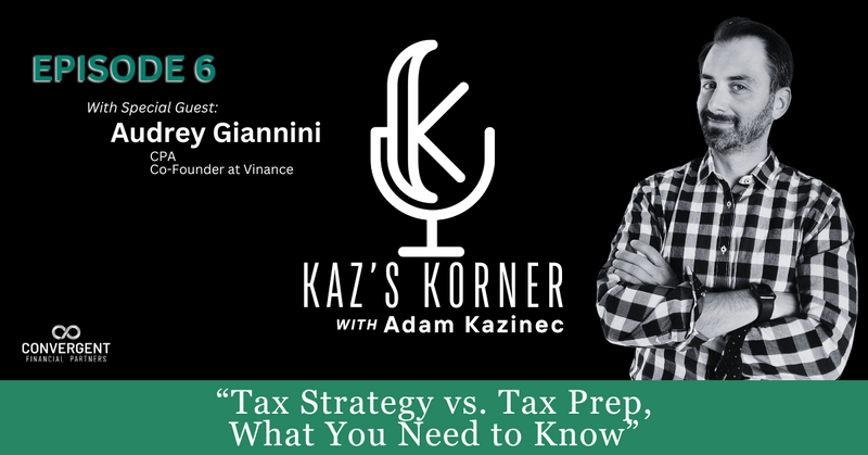 Tax Strategy vs. Tax Prep—What You Need to Know