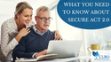 What You Need To Know About SECURE Act 2.0