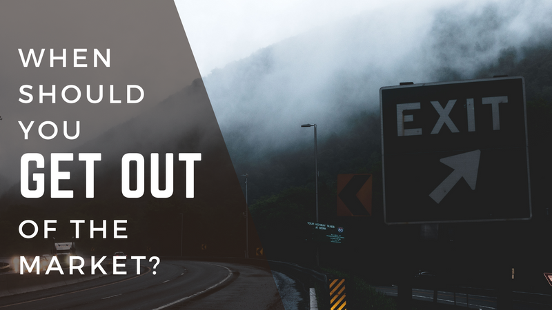When Should You Get Out of the Market?