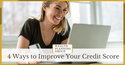 Credit Education Month: 4 Ways to Boost Your Credit IQ