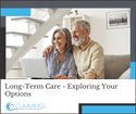 Long-Term Care: Exploring Your Options
