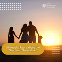 5 Financial Facts About the Sandwich Generation