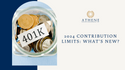 2024 Contribution Limits: What’s New?