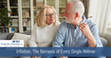 Inflation: The Nemesis of Every Single Retiree
