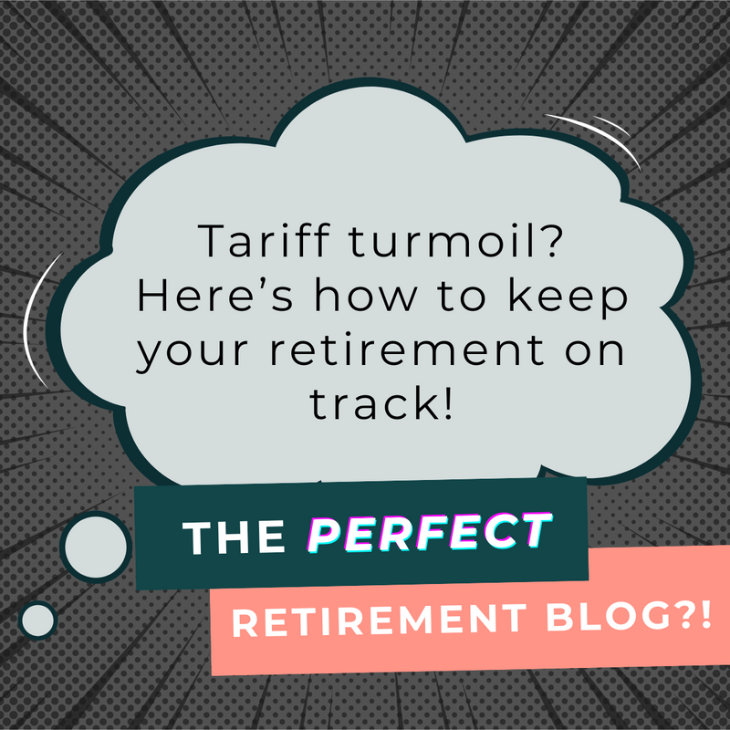 Tariffs Almost Torched the Market - Here's How to Keep Your Retirement on Track