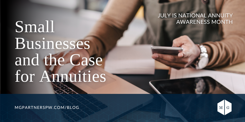 Small Businesses and the Case for Annuities