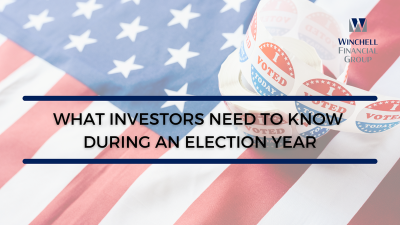What Investors Need to Know During an Election Year