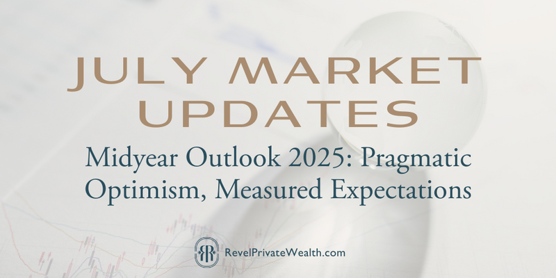 Midyear Outlook 2025: Pragmatic Optimism, Measured Expectations