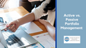 Active vs. Passive Portfolio Management