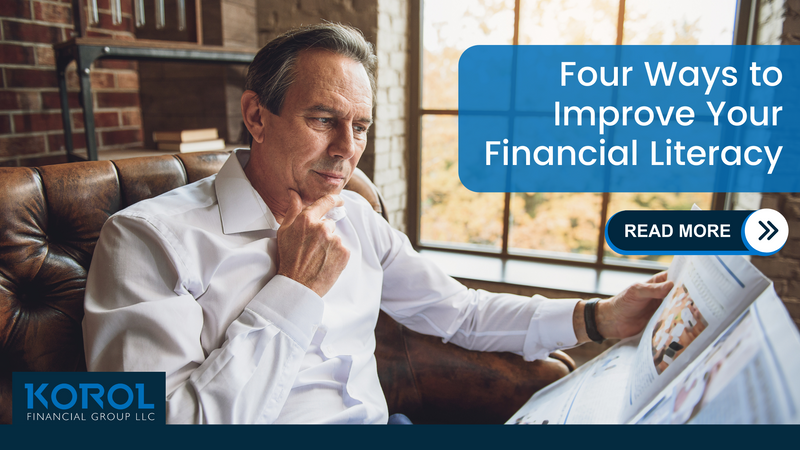 Four Ways to Improve Your Financial Literacy