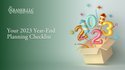 Your 2023 Year-End Planning Checklist