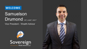Sovereign Wealth Advisors LLC Secures International Advisor Samuelson Drumond