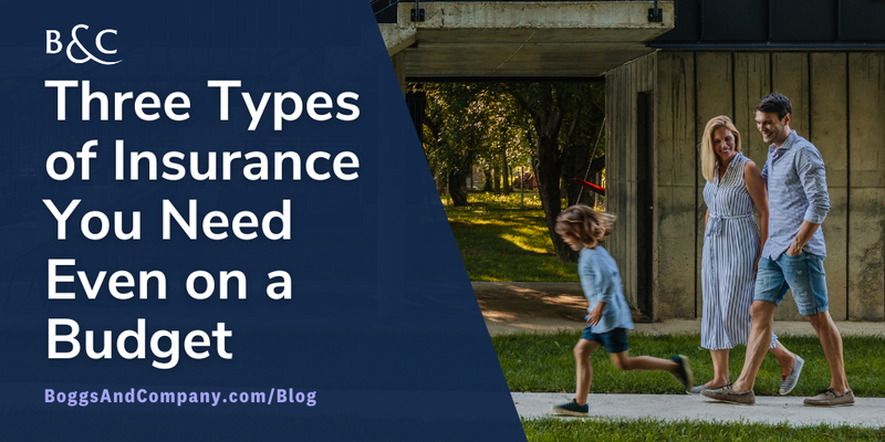 Three Types of Insurance You Need Even on a Budget