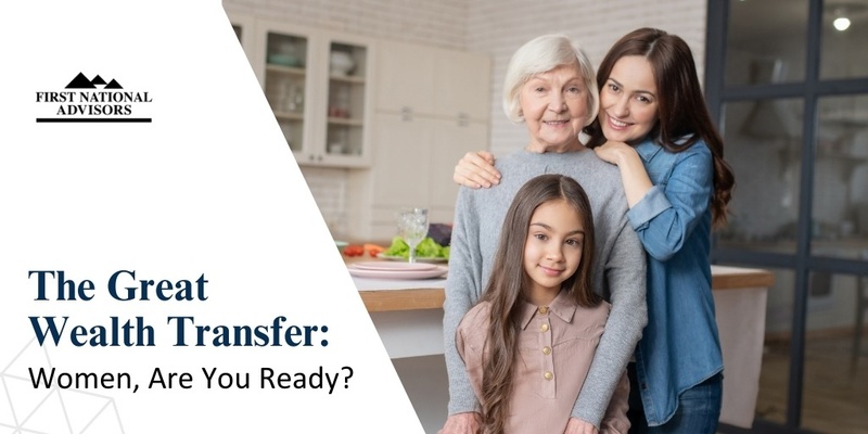 The Great Wealth Transfer: Women, Are You Ready?