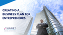 Creating a Business Plan for Entrepreneurs