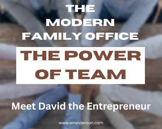 The Small Business Owner and The Modern Family Office