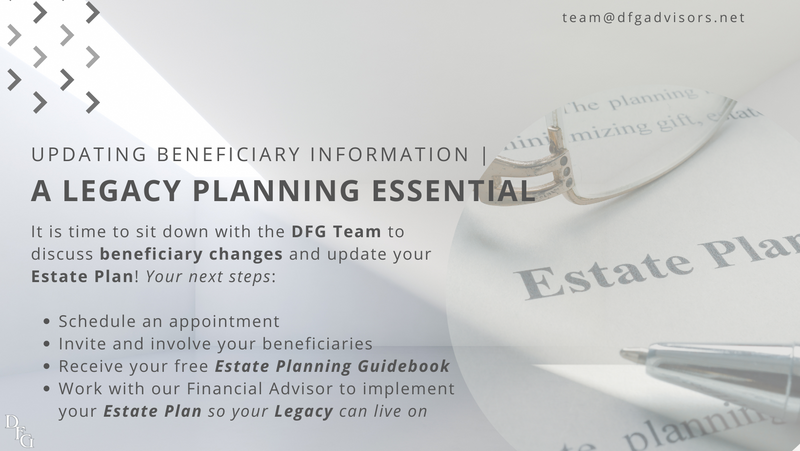 Update Beneficiary Information | A Legacy Planning Essential